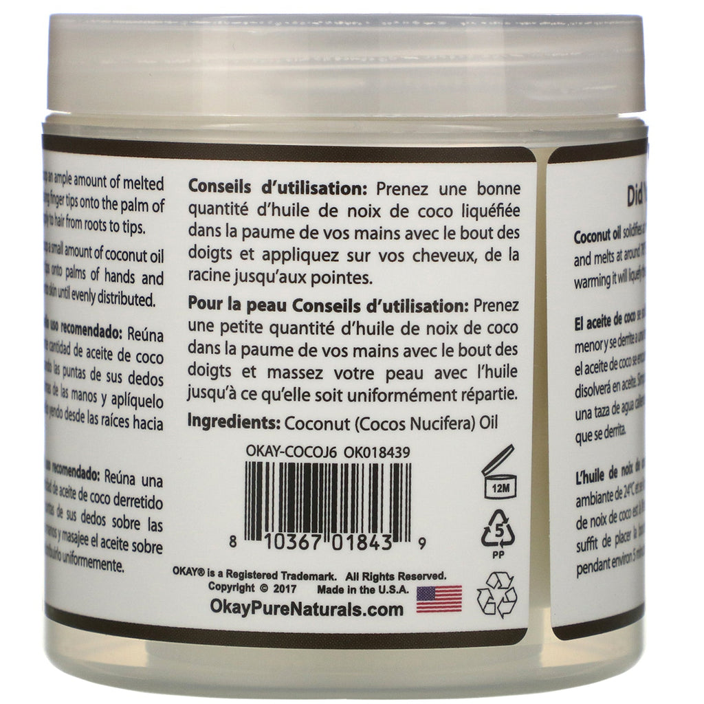 Okay Pure Naturals, 100% Pure Coconut Oil, Deep Moisturizing, 6 oz (177 ml)