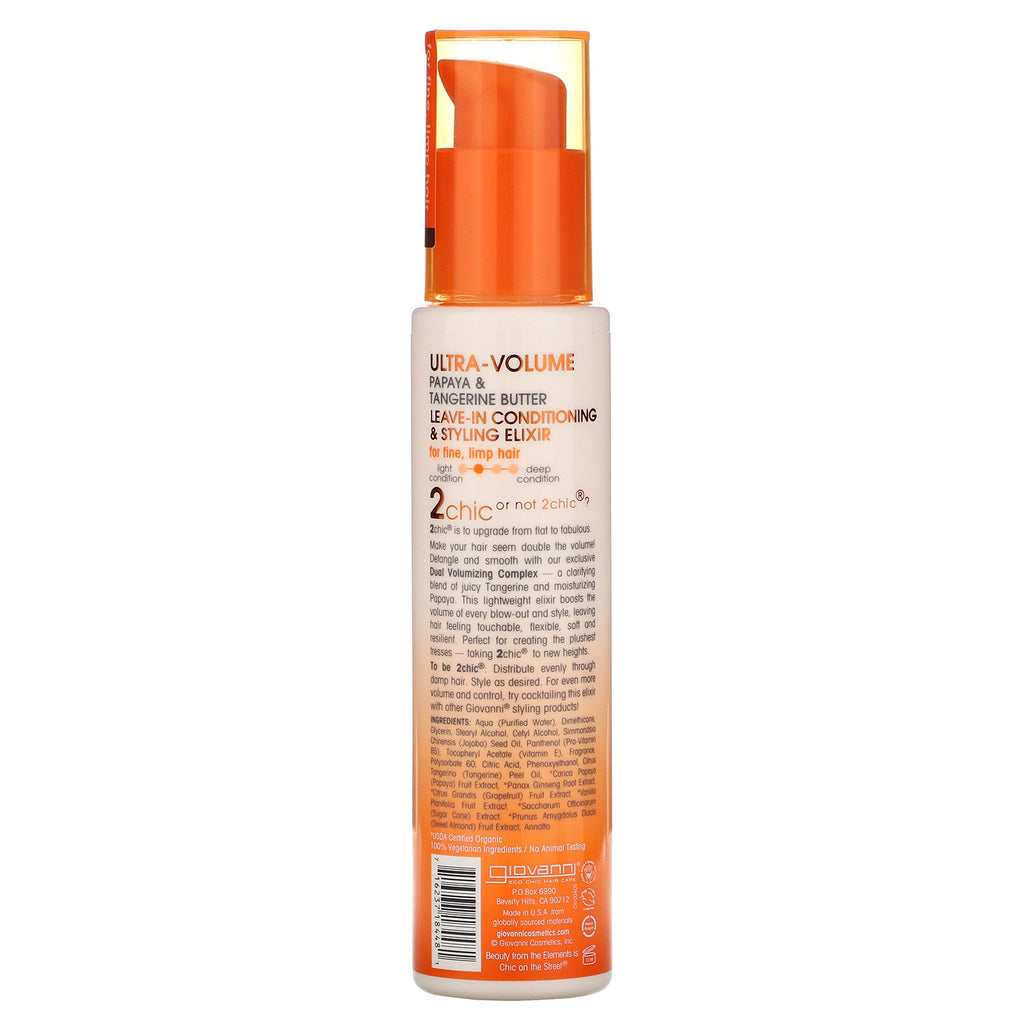 Giovanni, 2chic, Ultra-Volume Leave-In Conditioning Elixir, for Fine, Limp Hair, Tangerine & Papaya Butter, 4 fl oz (118 ml)