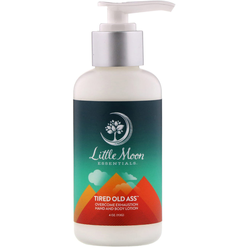 Little Moon Essentials, Tired Old Ass, Overcome Exhaustion Hand and Body Lotion, 4 oz (113 g)
