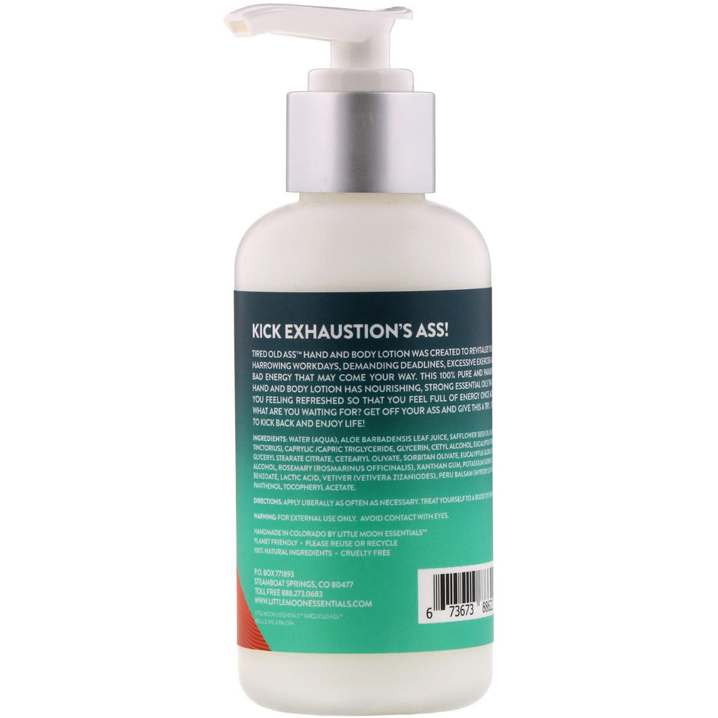Little Moon Essentials, Tired Old Ass, Overcome Exhaustion Hand and Body Lotion, 4 oz (113 g)